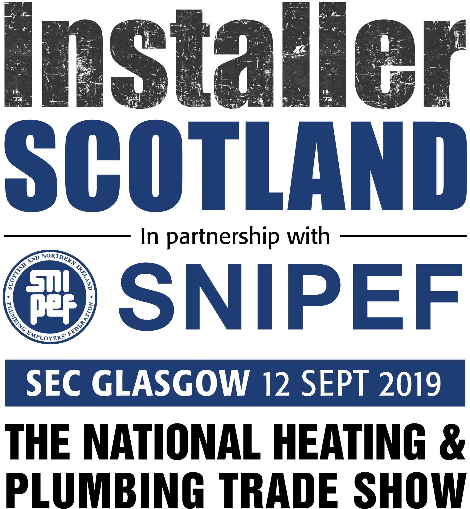 Are You Going to InstallerSCOTLAND 2019?