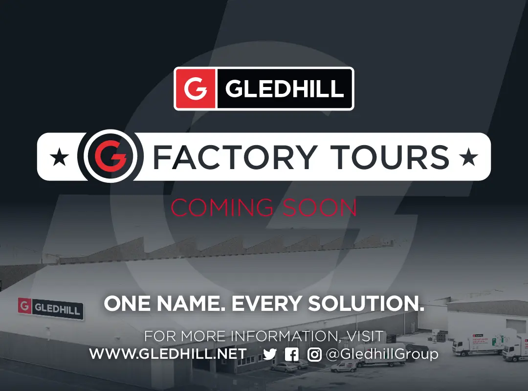 Gledhill Factory Tours Coming soon!